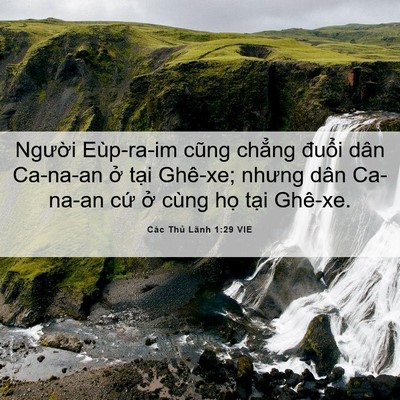 Picture 06 - Các Thủ Lãnh 1:29 VIE - Người Eùp-ra-im cũng chẳng đuổi dân - Bible Verse Picture