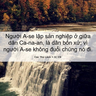 Picture 06 - Các Thủ Lãnh 1:32 VIE - Người A-se lập sản nghiệp ở giữa - Bible Verse Picture