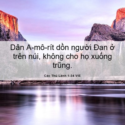 Picture 06 - Các Thủ Lãnh 1:34 VIE - Dân A-mô-rít dồn người Đan ở trên - Bible Verse Picture