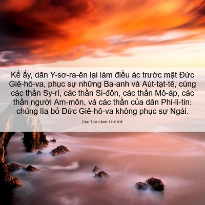 Picture 06 - Các Thủ Lãnh 10:6 VIE - Kế ấy, dân Y-sơ-ra-ên lại làm điều - Bible Verse Picture