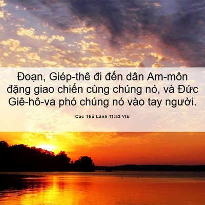 Picture 06 - Các Thủ Lãnh 11:32 VIE - Đoạn, Giép-thê đi đến dân Am-môn - Bible Verse Picture