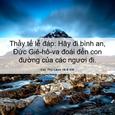 Picture 06 - Các Thủ Lãnh 18:6 VIE - Thầy tế lễ đáp: Hãy đi bình an, Đức - Bible Verse Picture