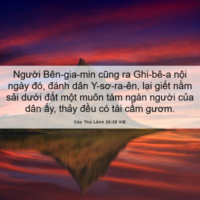 Picture 06 - Các Thủ Lãnh 20:25 VIE - Người Bên-gia-min cũng ra Ghi-bê-a nội - Bible Verse Picture