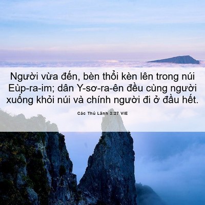 Picture 06 - Các Thủ Lãnh 3:27 VIE - Người vừa đến, bèn thổi kèn lên - Bible Verse Picture