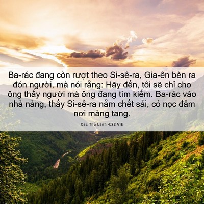 Picture 06 - Các Thủ Lãnh 4:22 VIE - Ba-rác đang còn rượt theo Si-sê-ra, - Bible Verse Picture