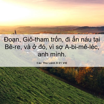 Picture 06 - Các Thủ Lãnh 9:21 VIE - Đoạn, Giô-tham trốn, đi ẩn náu tại - Bible Verse Picture