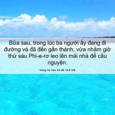 Picture 06 - Công Vụ Các Sứ đồ 10:9 VIE - Bữa sau, trong lúc ba người ấy đang đi - Bible Verse Picture