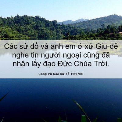 Picture 06 - Công Vụ Các Sứ đồ 11:1 VIE - Các sứ đồ và anh em ở xứ Giu-đê nghe - Bible Verse Picture
