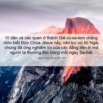 Picture 06 - Công Vụ Các Sứ đồ 13:27 VIE - Vì dân và các quan ở thành Giê-ru-sa-lem - Bible Verse Picture
