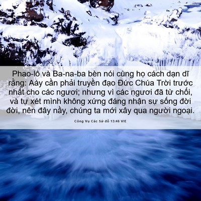 Picture 06 - Công Vụ Các Sứ đồ 13:46 VIE - Phao-lô và Ba-na-ba bèn nói cùng họ cách - Bible Verse Picture