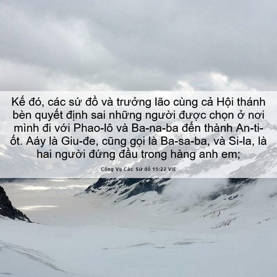 Picture 06 - Công Vụ Các Sứ đồ 15:22 VIE - Kế đó, các sứ đồ và trưởng lão - Bible Verse Picture