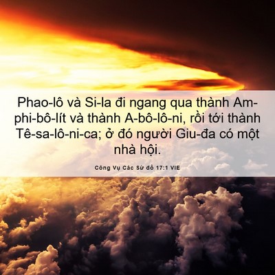 Picture 06 - Công Vụ Các Sứ đồ 17:1 VIE - Phao-lô và Si-la đi ngang qua thành - Bible Verse Picture