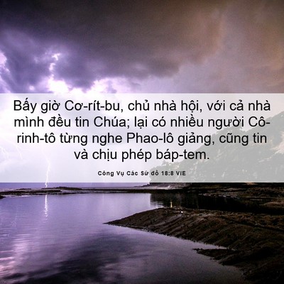 Picture 06 - Công Vụ Các Sứ đồ 18:8 VIE - Bấy giờ Cơ-rít-bu, chủ nhà hội, với - Bible Verse Picture