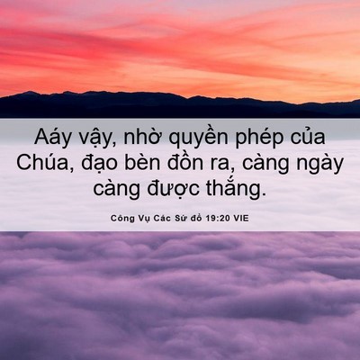 Picture 06 - Công Vụ Các Sứ đồ 19:20 VIE - Aáy vậy, nhờ quyền phép của Chúa, - Bible Verse Picture