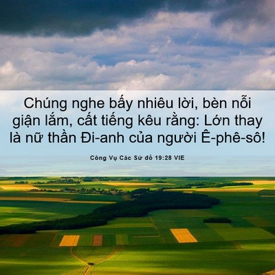 Picture 06 - Công Vụ Các Sứ đồ 19:28 VIE - Chúng nghe bấy nhiêu lời, bèn nỗi giận - Bible Verse Picture