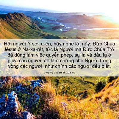 Picture 06 - Công Vụ Các Sứ đồ 2:22 VIE - Hỡi người Y-sơ-ra-ên, hãy nghe lời - Bible Verse Picture