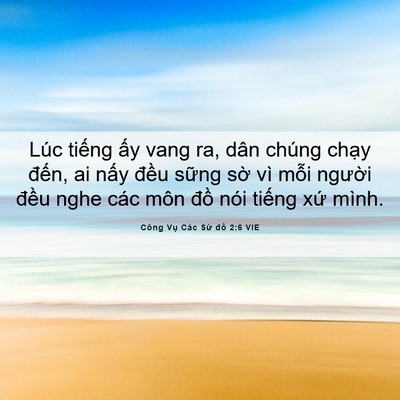 Picture 06 - Công Vụ Các Sứ đồ 2:6 VIE - Lúc tiếng ấy vang ra, dân chúng chạy - Bible Verse Picture