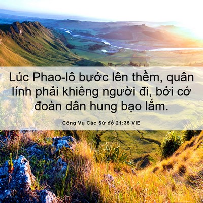 Picture 06 - Công Vụ Các Sứ đồ 21:35 VIE - Lúc Phao-lô bước lên thềm, quân lính - Bible Verse Picture