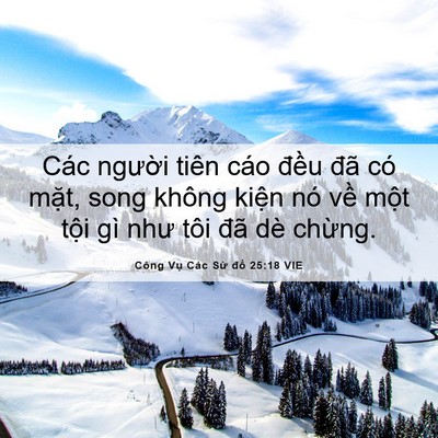 Picture 06 - Công Vụ Các Sứ đồ 25:18 VIE - Các người tiên cáo đều đã có mặt, - Bible Verse Picture