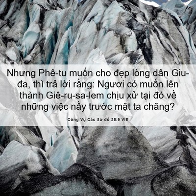 Picture 06 - Công Vụ Các Sứ đồ 25:9 VIE - Nhưng Phê-tu muốn cho đẹp lòng dân - Bible Verse Picture