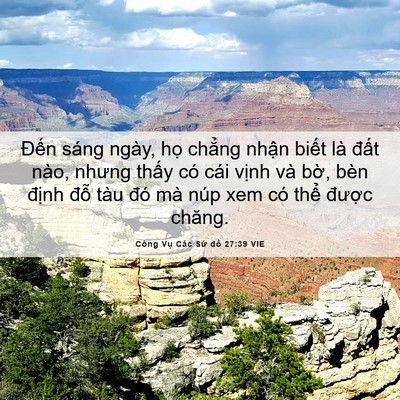 Picture 06 - Công Vụ Các Sứ đồ 27:39 VIE - Đến sáng ngày, họ chẳng nhận biết - Bible Verse Picture