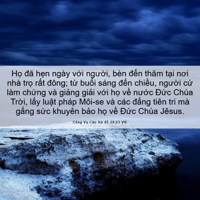 Picture 06 - Công Vụ Các Sứ đồ 28:23 VIE - Họ đã hẹn ngày với người, bèn đến - Bible Verse Picture