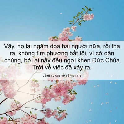 Picture 06 - Công Vụ Các Sứ đồ 4:21 VIE - Vậy, họ lại ngăm dọa hai người nữa, - Bible Verse Picture