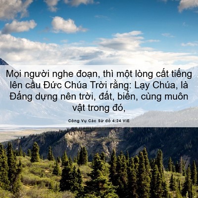 Picture 06 - Công Vụ Các Sứ đồ 4:24 VIE - Mọi người nghe đoạn, thì một lòng - Bible Verse Picture