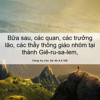 Picture 06 - Công Vụ Các Sứ đồ 4:5 VIE - Bữa sau, các quan, các trưởng lão, các - Bible Verse Picture