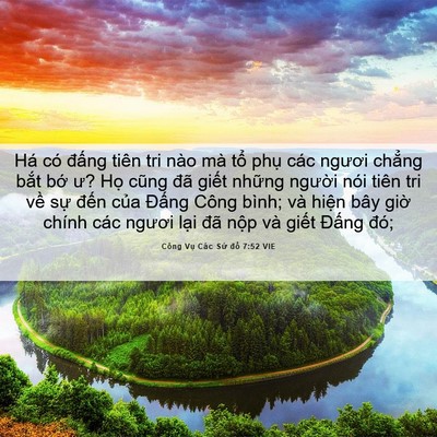 Picture 06 - Công Vụ Các Sứ đồ 7:52 VIE - Há có đấng tiên tri nào mà tổ phụ - Bible Verse Picture