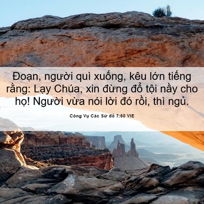Picture 06 - Công Vụ Các Sứ đồ 7:60 VIE - Đoạn, người quì xuống, kêu lớn - Bible Verse Picture