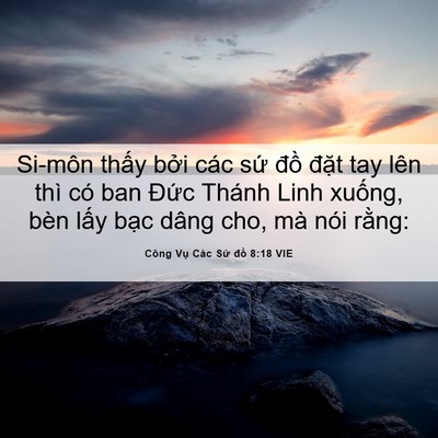 Picture 06 - Công Vụ Các Sứ đồ 8:18 VIE - Si-môn thấy bởi các sứ đồ đặt tay - Bible Verse Picture