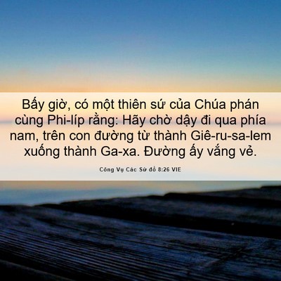 Picture 06 - Công Vụ Các Sứ đồ 8:26 VIE - Bấy giờ, có một thiên sứ của Chúa - Bible Verse Picture