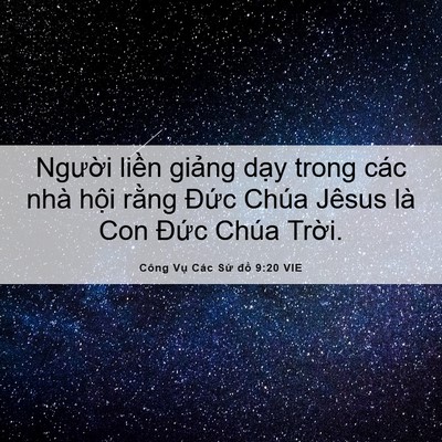 Picture 06 - Công Vụ Các Sứ đồ 9:20 VIE - Người liền giảng dạy trong các nhà - Bible Verse Picture