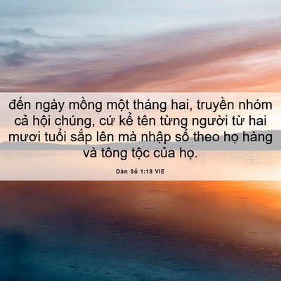 Picture 06 - Dân Số 1:18 VIE - đến ngày mồng một tháng hai, truyền - Bible Verse Picture
