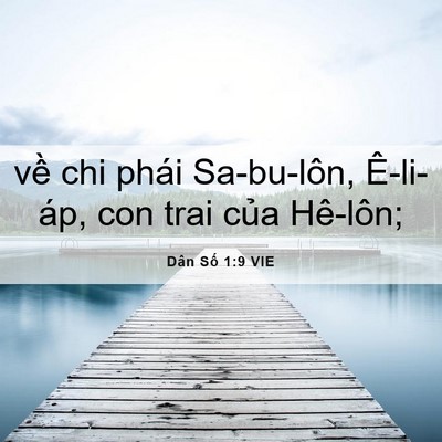 Picture 06 - Dân Số 1:9 VIE - về chi phái Sa-bu-lôn, Ê-li-áp, con trai - Bible Verse Picture