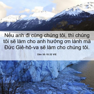 Picture 06 - Dân Số 10:32 VIE - Nếu anh đi cùng chúng tôi, thì chúng tôi - Bible Verse Picture
