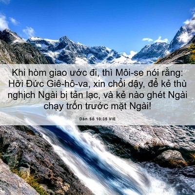 Picture 06 - Dân Số 10:35 VIE - Khi hòm giao ước đi, thì Môi-se nói - Bible Verse Picture