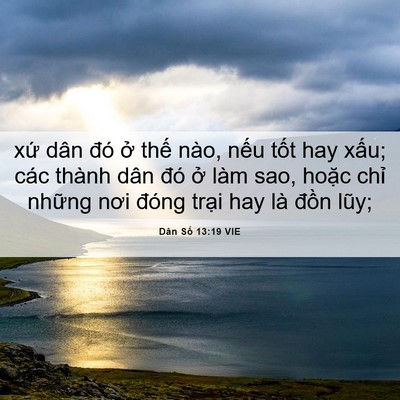 Picture 06 - Dân Số 13:19 VIE - xứ dân đó ở thế nào, nếu tốt hay - Bible Verse Picture