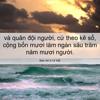 Picture 06 - Dân Số 2:15 VIE - và quân đội người, cứ theo kê sổ, - Bible Verse Picture