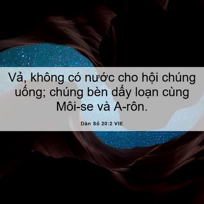 Picture 06 - Dân Số 20:2 VIE - Vả, không có nước cho hội chúng uống; - Bible Verse Picture