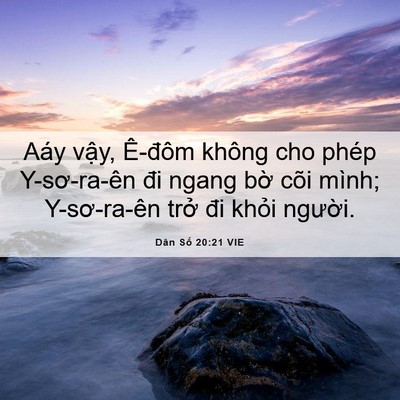 Picture 06 - Dân Số 20:21 VIE - Aáy vậy, Ê-đôm không cho phép - Bible Verse Picture