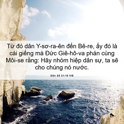 Picture 06 - Dân Số 21:16 VIE - Từ đó dân Y-sơ-ra-ên đến Bê-re, ấy - Bible Verse Picture