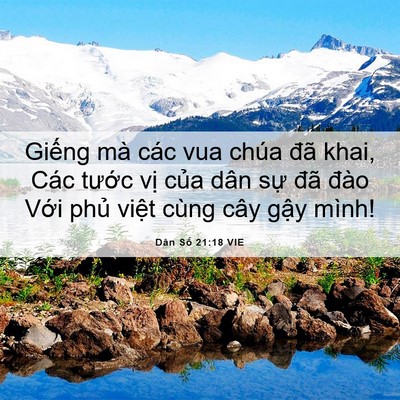 Picture 06 - Dân Số 21:18 VIE - Giếng mà các vua chúa đã khai, Các - Bible Verse Picture