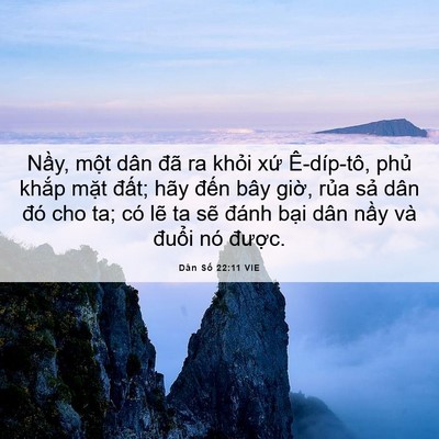 Picture 06 - Dân Số 22:11 VIE - Nầy, một dân đã ra khỏi xứ - Bible Verse Picture