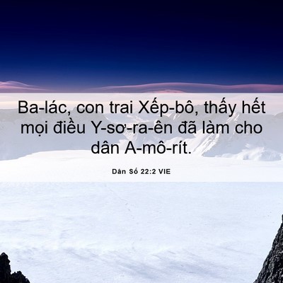 Picture 06 - Dân Số 22:2 VIE - Ba-lác, con trai Xếp-bô, thấy hết mọi - Bible Verse Picture