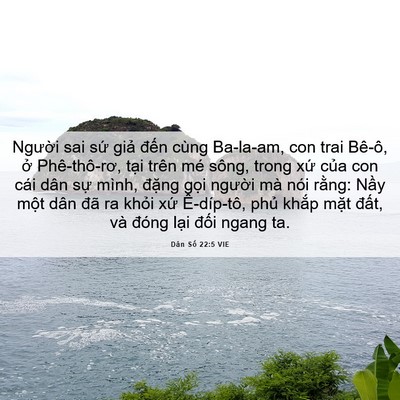 Picture 06 - Dân Số 22:5 VIE - Người sai sứ giả đến cùng Ba-la-am, - Bible Verse Picture