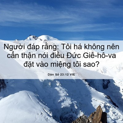 Picture 06 - Dân Số 23:12 VIE - Người đáp rằng: Tôi há không nên cẩn - Bible Verse Picture