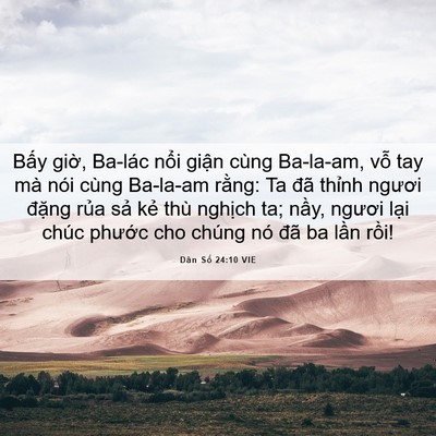 Picture 06 - Dân Số 24:10 VIE - Bấy giờ, Ba-lác nổi giận cùng Ba-la-am, - Bible Verse Picture