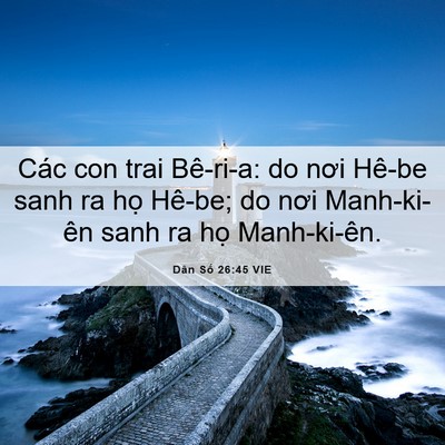 Picture 06 - Dân Số 26:45 VIE - Các con trai Bê-ri-a: do nơi Hê-be sanh ra - Bible Verse Picture